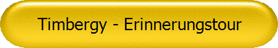 Timbergy - Erinnerungstour
