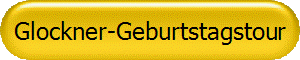 Glockner-Geburtstagstour