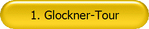 1. Glockner-Tour